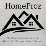 Homeproz handy man services.