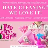 Hate Cleaning We Love it!