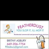 You slop it ,I'll mop it!.. serving San Benito and Santa Clara areas