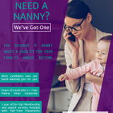 Need a Nanny? We've got one.