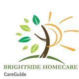 BRIGHTSIDE's highly trained Personal Care Assistants provide the home care services and support for your love ones.
