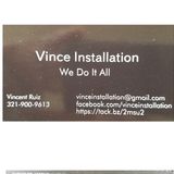 Vince installation we do it all