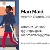Man Maid Cleaning Services-Veteran Owned and Operated.