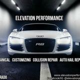 Elevation Performance-Mechanical, customizing, collision repair, auto hail repair