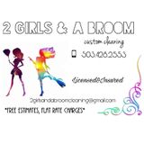 2 Girls and A Broom House Cleaning