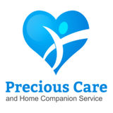 Precious Care and Home Companion Service - Affordable, Dependable and Trustworthy Available 24/7 Fully Licensed and Insured