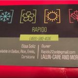 My name is Elisa Soliz I am the owner of Rapido Lawn-care I offer the best care for your lawn all year round.