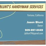BLUNT'S HANDYMAN'S SERVICE all u Ned to do is pick up the phone and call me and ill do the rest