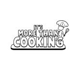 It's More Than Cooking