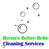 Byron's Better Brite Cleaning Services
