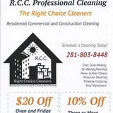 The Right Choice Cleaners for all your residential commerical and construction needs.
